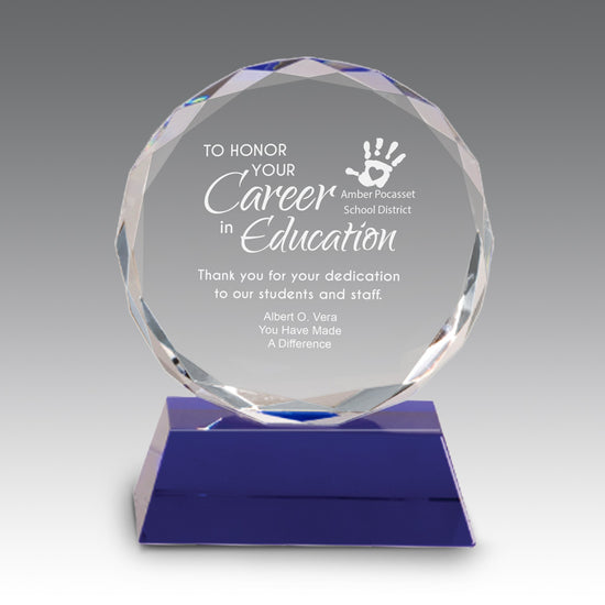 faceted optic crystal award with blue base featuring etched pre-designed educational message with custom logo.