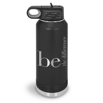 Be The Difference 32 oz. Stainless Steel Water Bottle