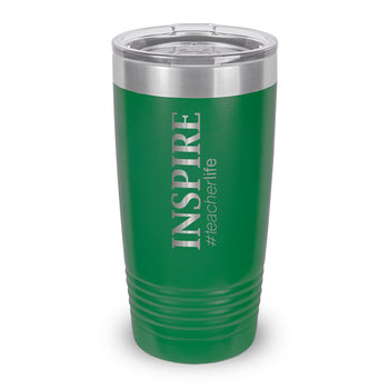 Inspire #teacherlife 20 oz. Stainless Steel Tumbler