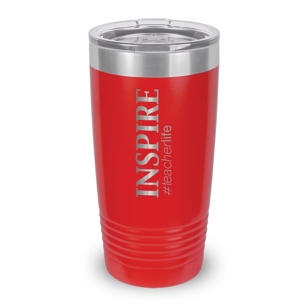 Inspire #teacherlife 20 oz. Stainless Steel Tumbler