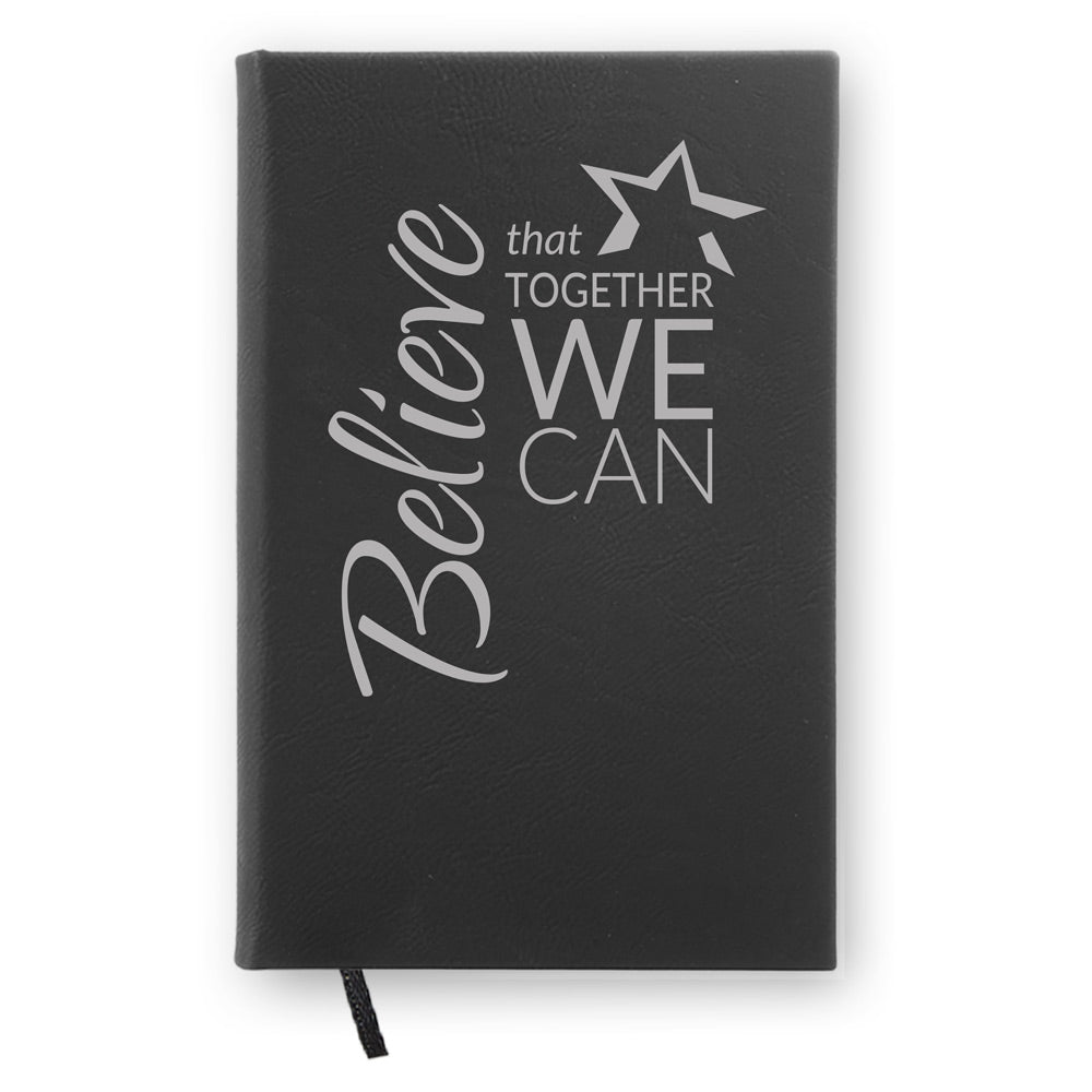 Believe That Together Textured Hardbound Journal
