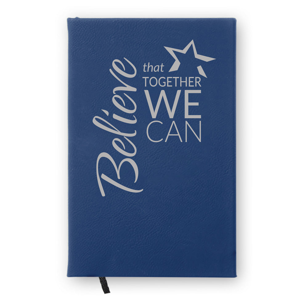 Believe That Together Textured Hardbound Journal