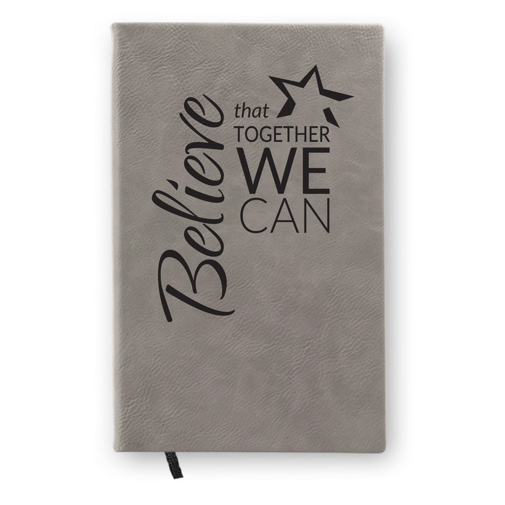 Believe That Together Textured Hardbound Journal