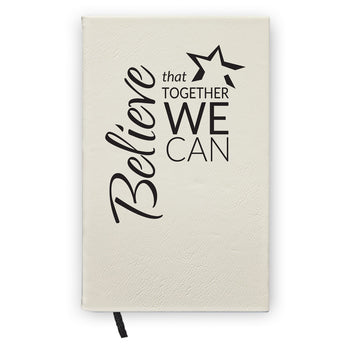 Believe That Together Textured Hardbound Journal