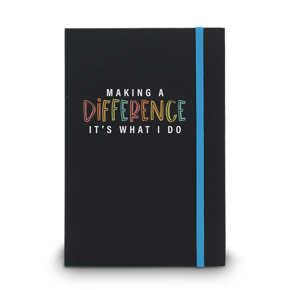 Making A Difference It's What I Do Matte Black Hardbound Journal