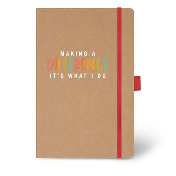 Making A Difference It's What I Do Eco-Friendly Hardbound Journal - 25% OFF