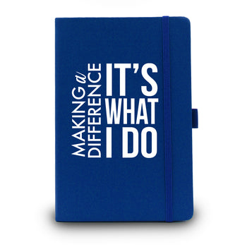 Making A Difference It's What I Do Colorful Hardbound Journal - 25% OFF