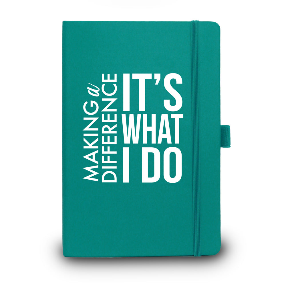Making A Difference It's What I Do Colorful Hardbound Journal - 25% OFF