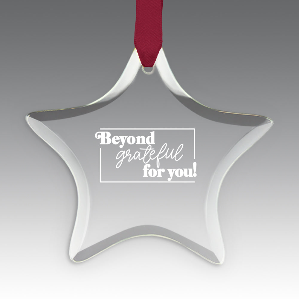 Beyond Grateful For You Crystal Suncatcher Ornament