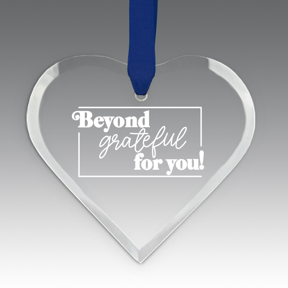 Beyond Grateful For You Crystal Suncatcher Ornament