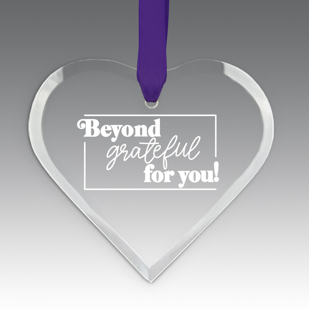 Beyond Grateful For You Crystal Suncatcher Ornament