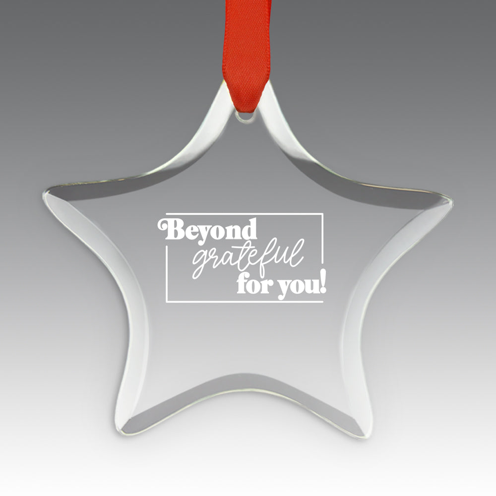 Beyond Grateful For You Crystal Suncatcher Ornament