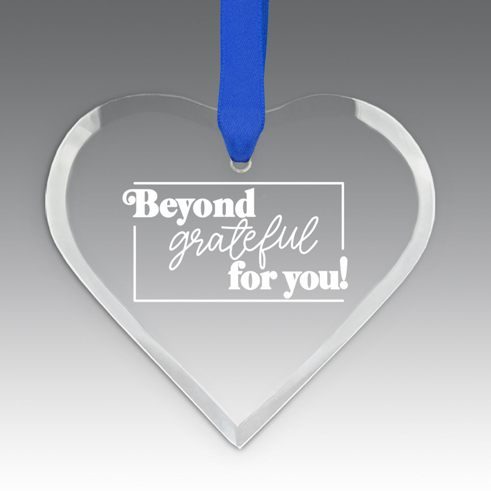 Beyond Grateful For You Crystal Suncatcher Ornament
