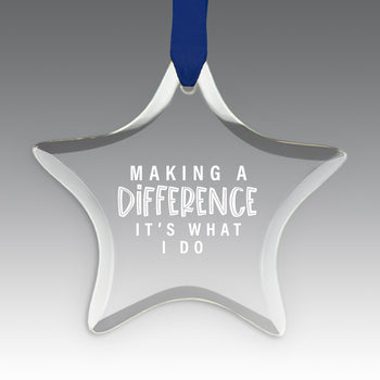 Making A Difference It's What I Do Crystal Suncathcer Ornament