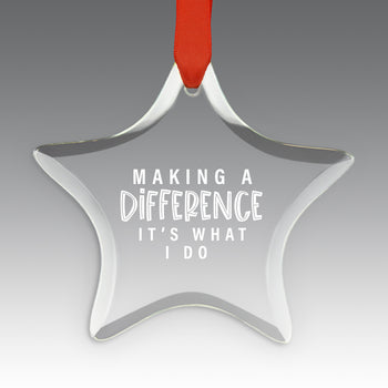 Making A Difference It's What I Do Crystal Suncathcer Ornament