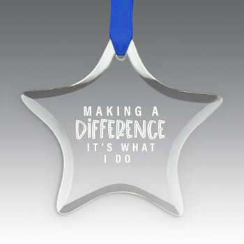 Making A Difference It's What I Do Crystal Suncathcer Ornament