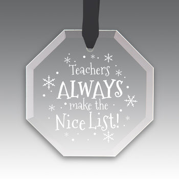 Teacher's Always Make The Nice List Crystal Suncathcer Ornament