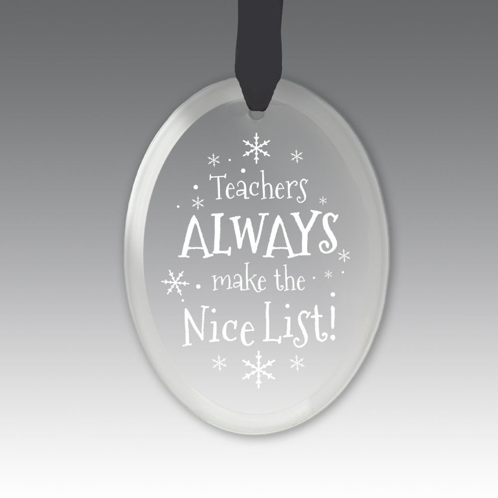 Teacher's Always Make The Nice List Crystal Suncathcer Ornament
