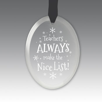Teacher's Always Make The Nice List Crystal Suncathcer Ornament
