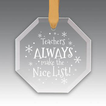 Teacher's Always Make The Nice List Crystal Suncathcer Ornament