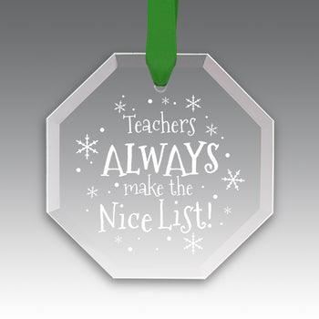 Teacher's Always Make The Nice List Crystal Suncathcer Ornament