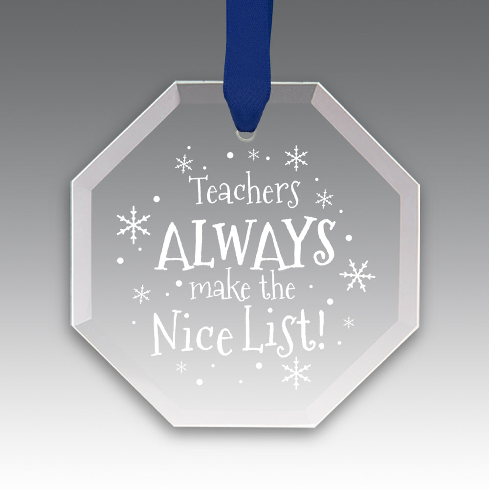 Teacher's Always Make The Nice List Crystal Suncathcer Ornament