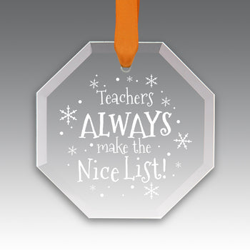 Teacher's Always Make The Nice List Crystal Suncathcer Ornament