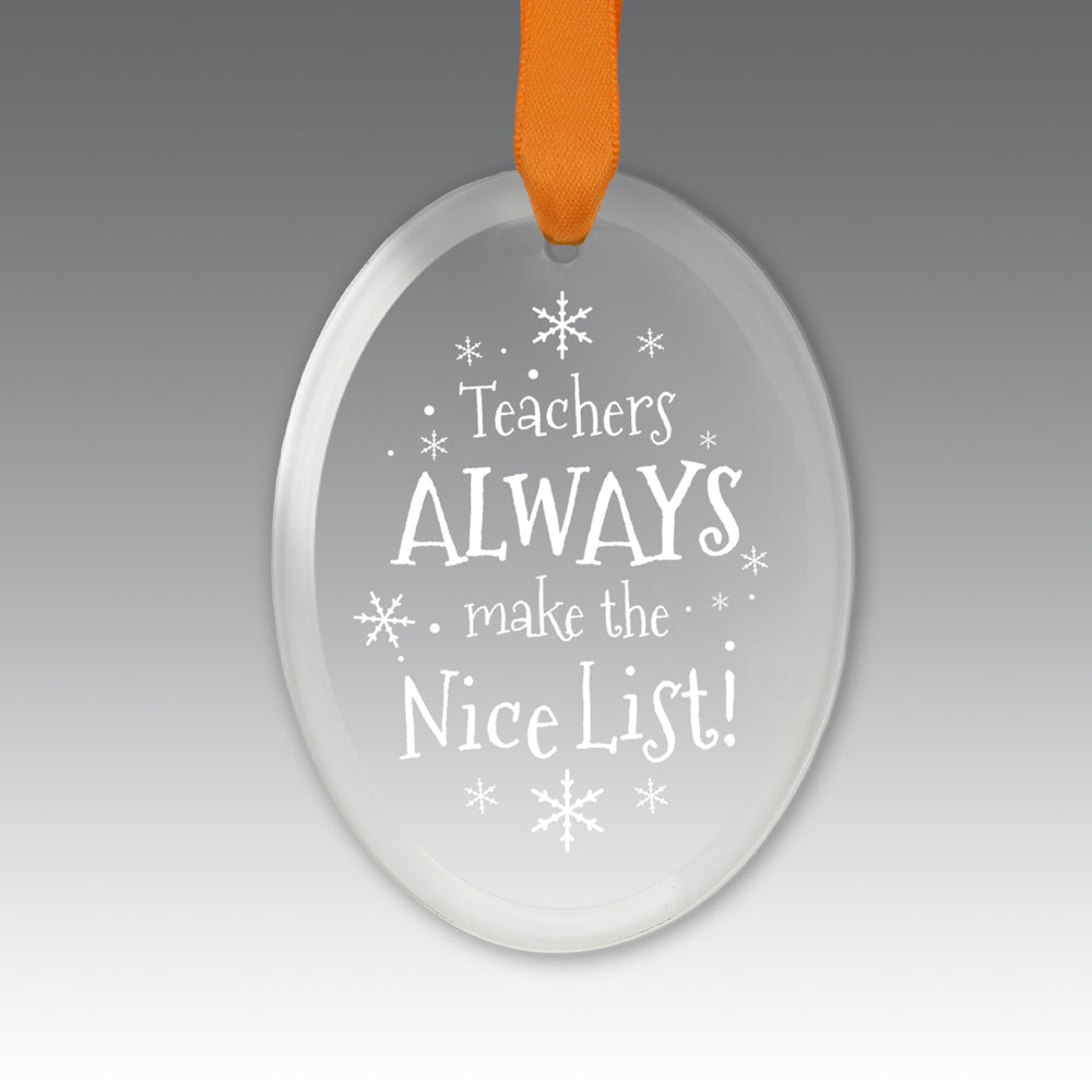 Teacher's Always Make The Nice List Crystal Suncathcer Ornament