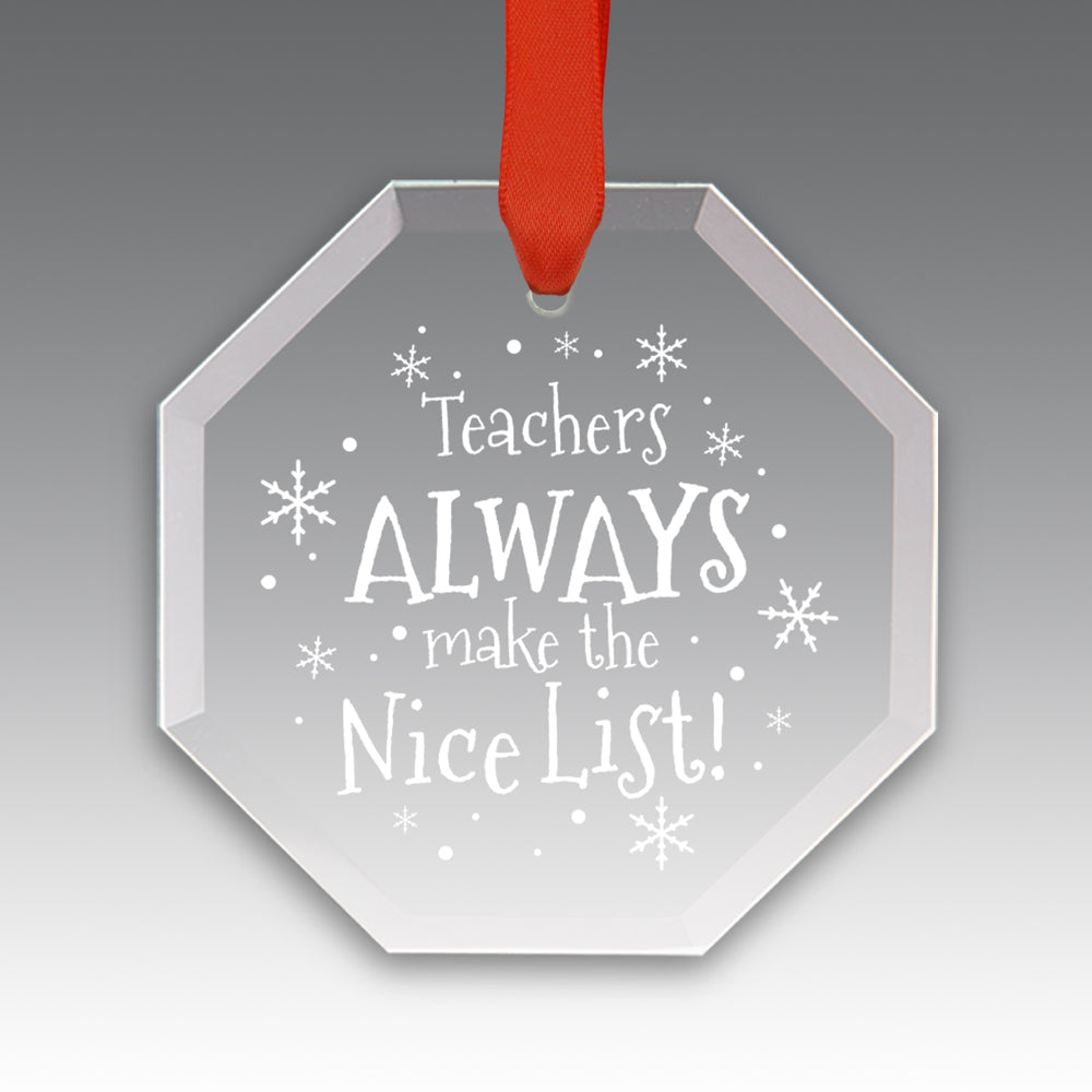 Teacher's Always Make The Nice List Crystal Suncathcer Ornament