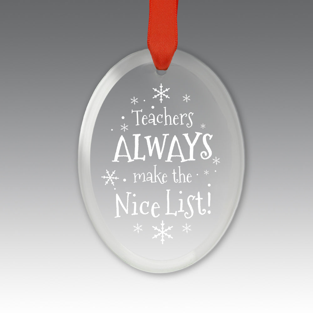 Teacher's Always Make The Nice List Crystal Suncathcer Ornament