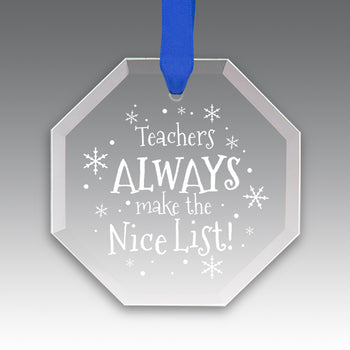Teacher's Always Make The Nice List Crystal Suncathcer Ornament