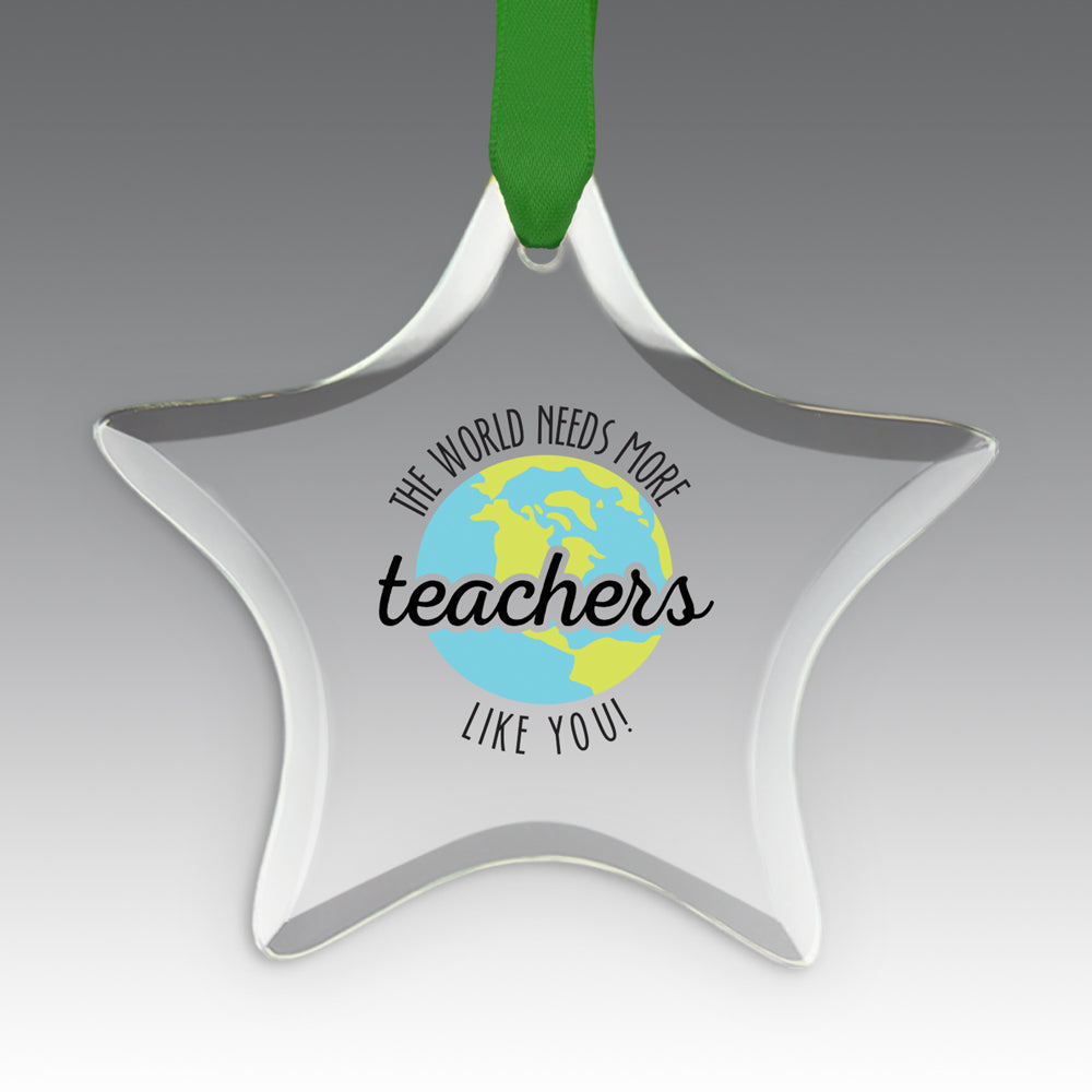 More Teachers Like You Crystal Suncatcher Ornament