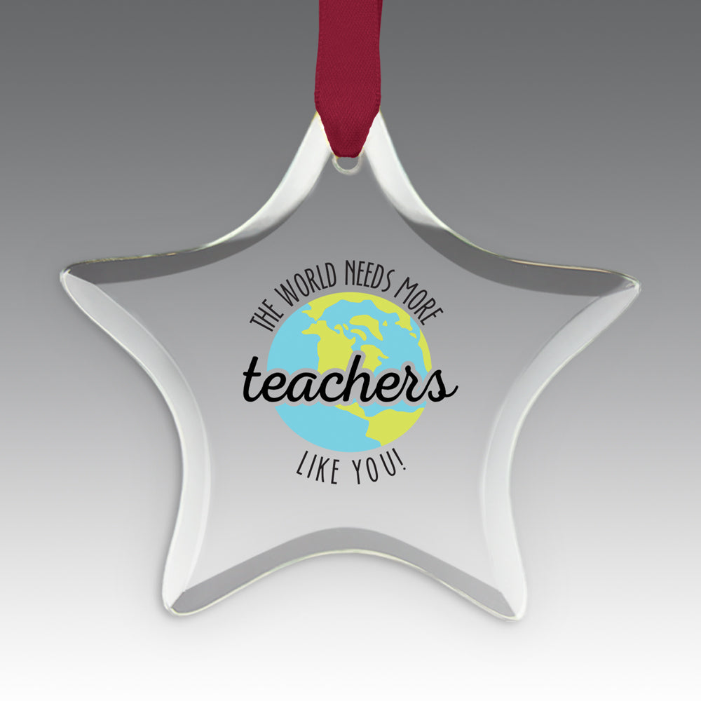 More Teachers Like You Crystal Suncatcher Ornament