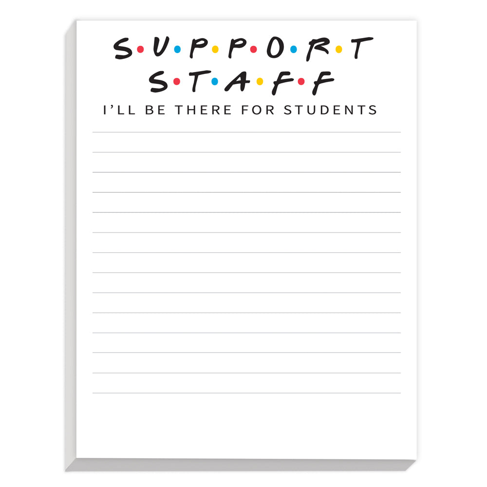 Personalized Notepads - I'll Be There For Students (2 pads)