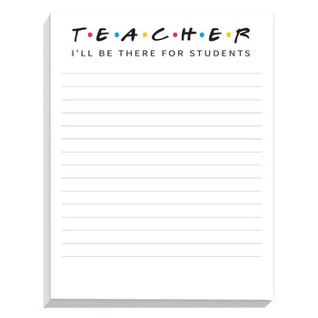 Personalized Notepads - I'll Be There For Students (2 pads)