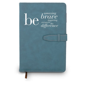 Hardbound journal with tab and loop closure. Cover reads: Be Amazing Brave Inspiring Unstoppable The Difference