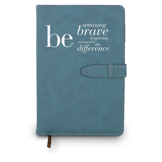 Hardbound journal with tab and loop closure. Cover reads: Be Amazing Brave Inspiring Unstoppable The Difference