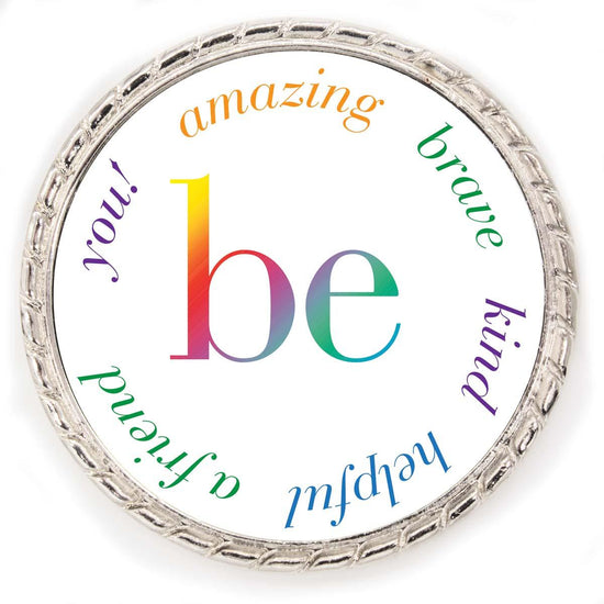 Kudo Coin With “Be amazing, brave, kind, helpful, a friend, you!” Made Of Metal Featuring Rope Design Around The Outside.