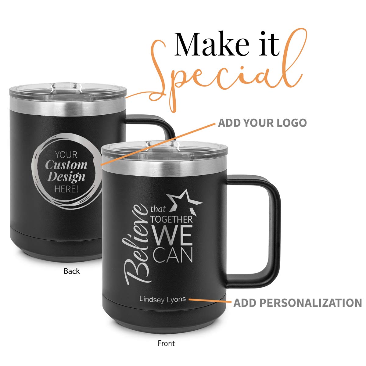 black stainless steel mug with belive message and add your logo