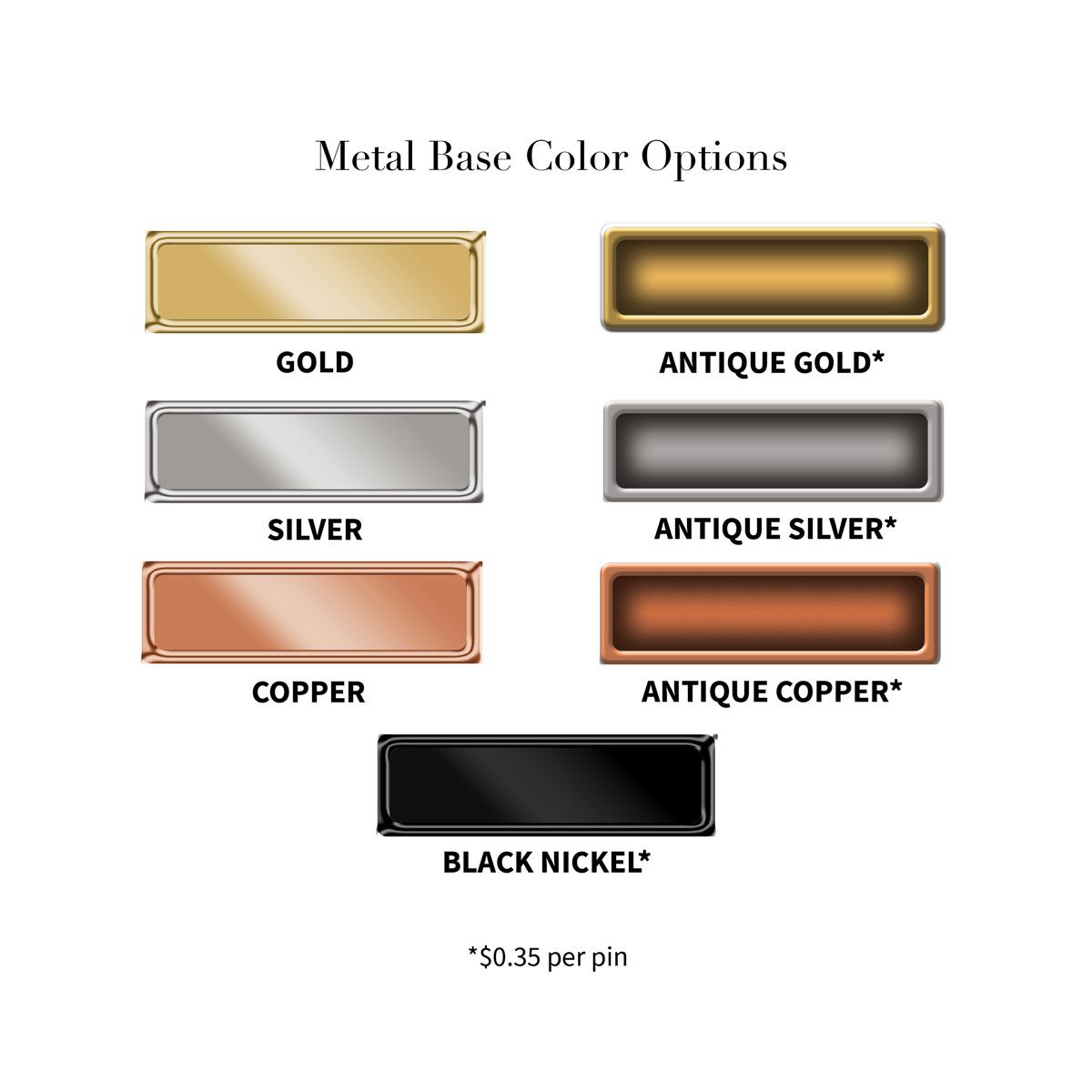 several metal color options for die struck lapel pins