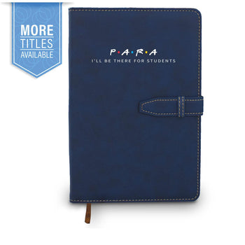 Hardbound journal with tab and loop closure. Cover reads: I'll Be There For Students