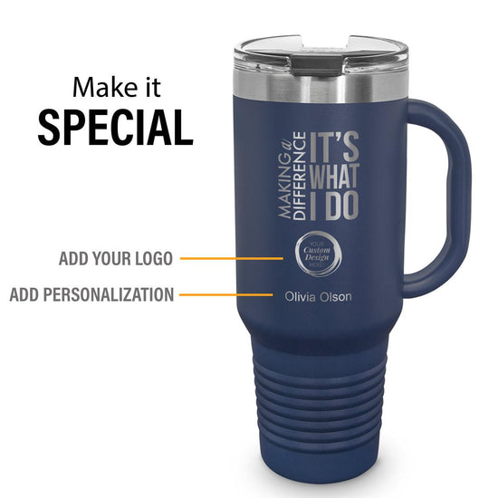 blue 40 oz stainless steel travel tumbler featuring making a difference message with personalization and add your logo