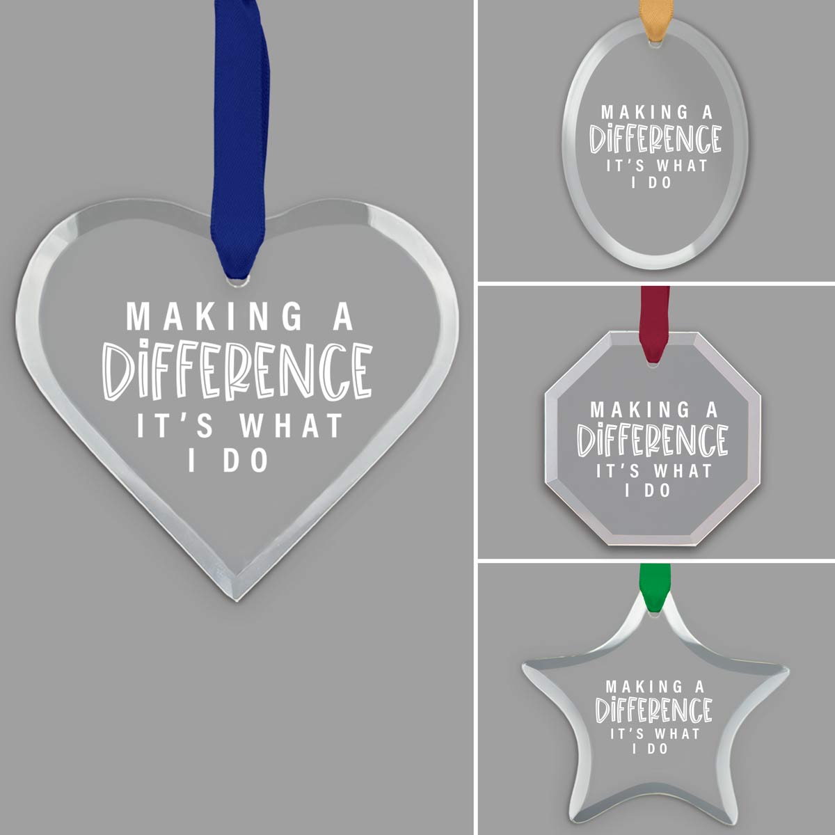 different shapes of crystal ornament with making a difference message and satin ribbon