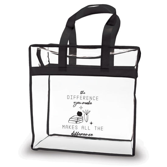 Clear Tote Bag with black trim and handles featuring message: The Difference You Make Makes All The Difference.