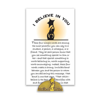 I Believe In You Lapel Pin