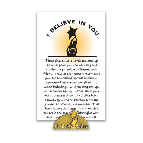 I Believe In You Lapel Pin