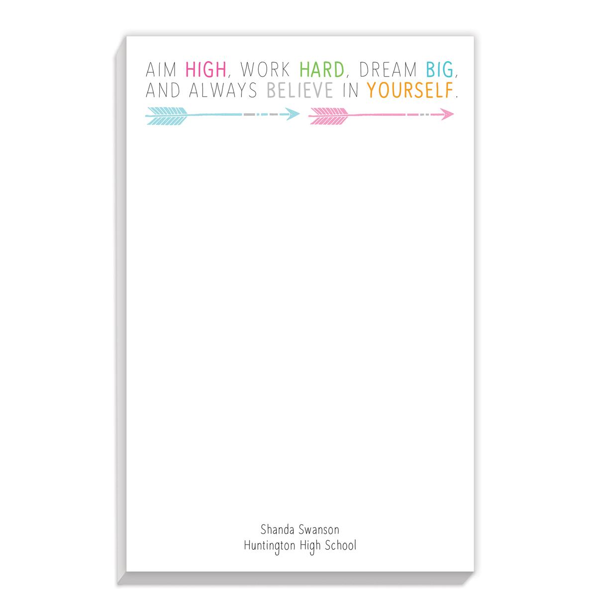 personalized notepad with aim high message