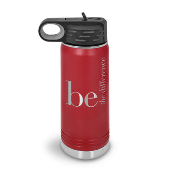 Be The Difference 20 oz. Stainless Steel Water Bottle
