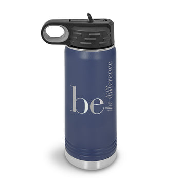Be The Difference 20 oz. Stainless Steel Water Bottle