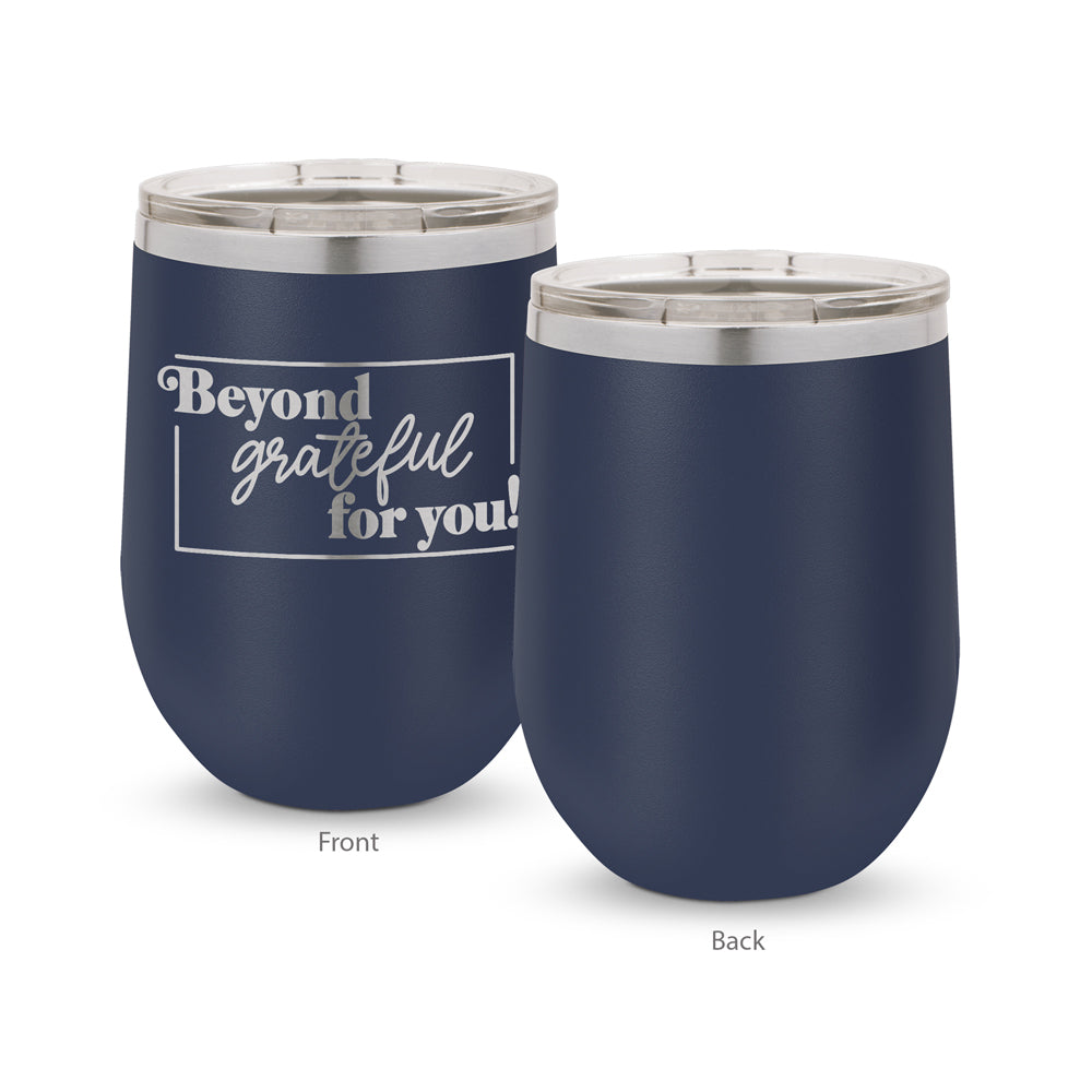 Beyond Grateful For You 12 oz. Stainless Steel Tumbler